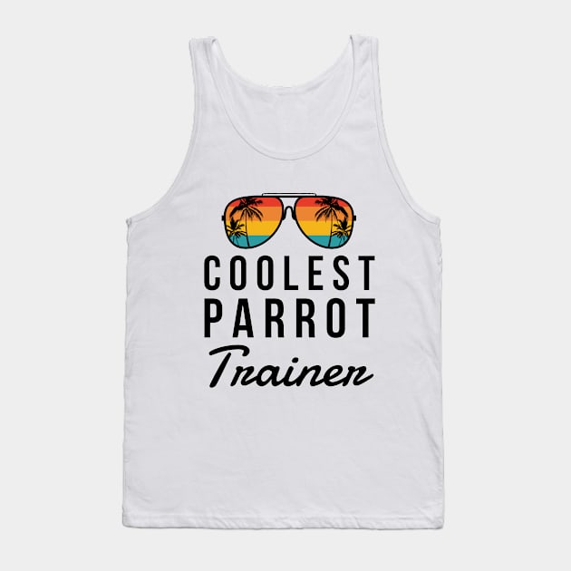 Coolest Parrot Trainer Tank Top by coloringiship